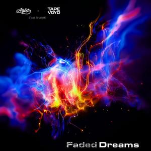 Faded Dreams