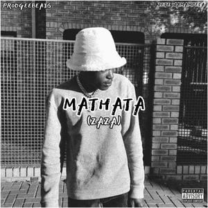 Mathata (Zaza) [with. Zete Wamampela]