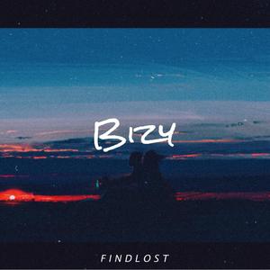 Bizy-with no reality whatever (Simple Version)（Bizy remix）