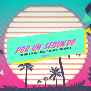 Por um Segundo (Remix)