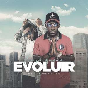 Eu Só Quero Evoluir