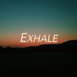 Exhale