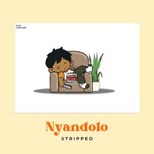Nyandolo (feat. Chris Barr) (Stripped)