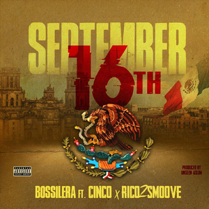 September 16th (feat. Cinco & Rico 2 Smoove)