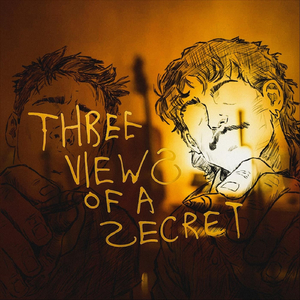 Three Views of a Secret
