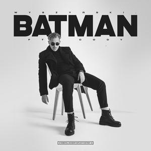 batman (feat. Cody & Koder)