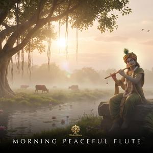 MORNING PEACEFUL FLUTE