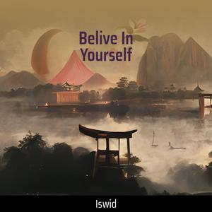 Belive in Yourself (Remastered 2024)