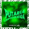 DJ Silva Original - Putaria Criptografada