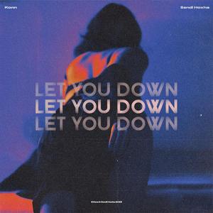 Let You Down