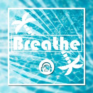 Breathe
