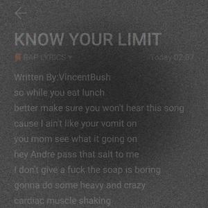 KNOW YOUR LIMIT(Prod.By 毒猫毒猫)