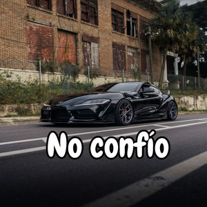 no confio