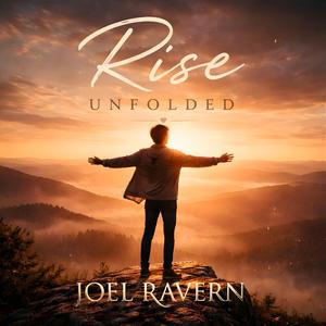 Rise Unfolded