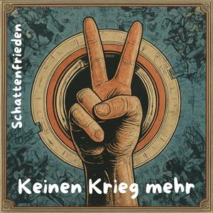 Keinen Krieg mehr