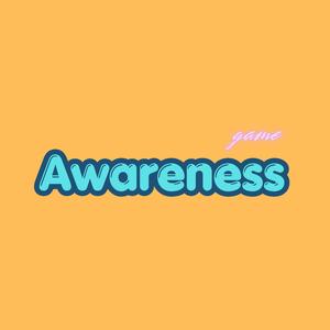 Awareness