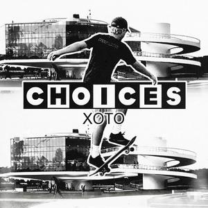 CHOICES