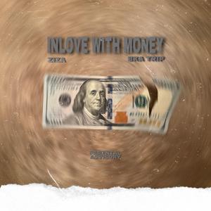 Inlove With Money (feat. Bka Trip)