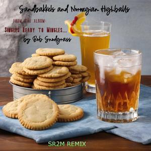 Sanbakkels and Norwegian Highballs (Radio Edit)
