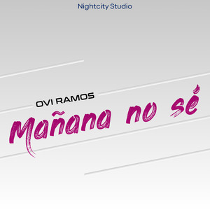 Mañana No Se