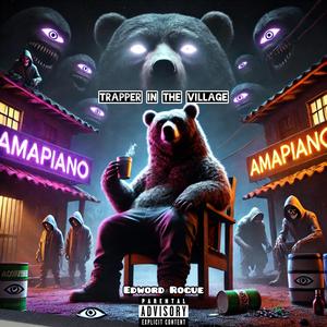 Trapper in the Village (Prodby.Bearlyfbeatz)