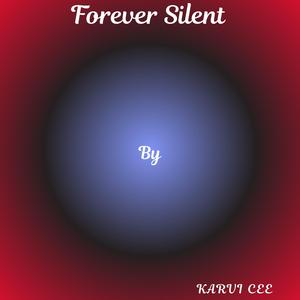 Forever Silent