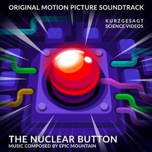 The Nuclear Button (feat. Santiago Martin Velarde Diaz)