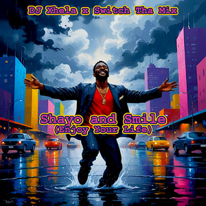 Shayo and Smile (Enjoy Your Life)