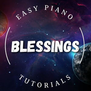 Blessings (Piano Version)