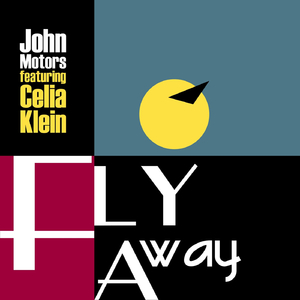 Fly Away (feat. Celia Klein)