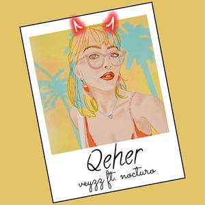 Qeher (feat. Nocturo)