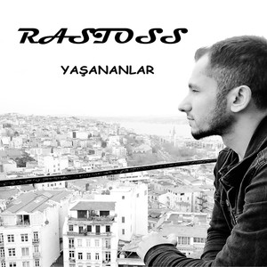Yaşananlar