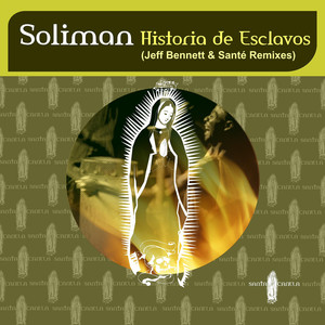 Historia de Esclavos (Jeff Bennett Remix)