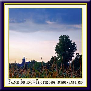 Poulenc: Trio for Oboe, Bassoon & Piano - (1) Presto - Lento - Presto - Le double plus lento - Presto