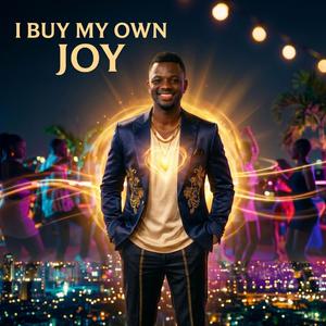 I buy my own joy
