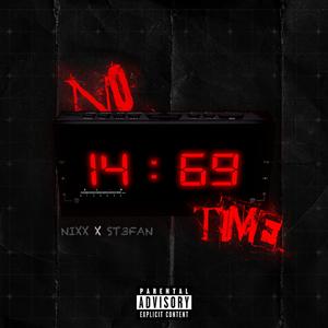 No Time (feat. St3fan)