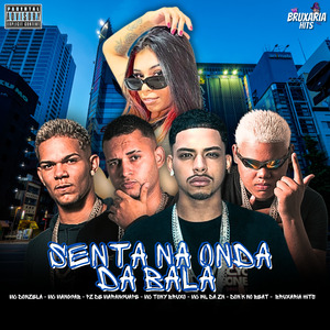 Senta na Onda da Bala