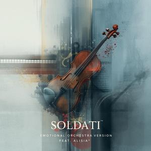 Soldati (Emotional Orchestral Version)