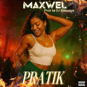 Pratik (feat. Maxwel)