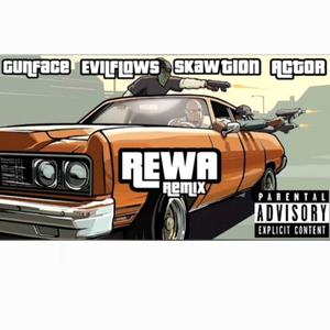 REWA (Remix) (feat. GunFace, Evil Flows & Actor)