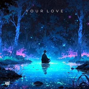 Your Love
