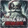 Criminal Mafia Cult - DIRTY SOUTH