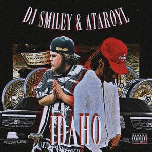IDAHO (feat. DJ SMILEY)