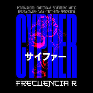 Cypher #1 - Frecuencia R