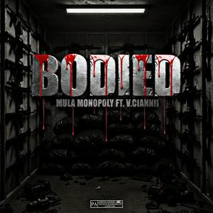 Bodied (feat. V.ciannii)