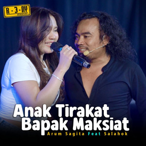 Anak Tirakat Bapak Maksiat