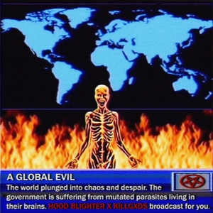 A Global Evil