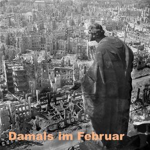 Damals im Februar