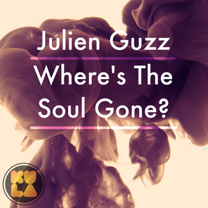 Where's the Soul Gone. (Original Mix)
