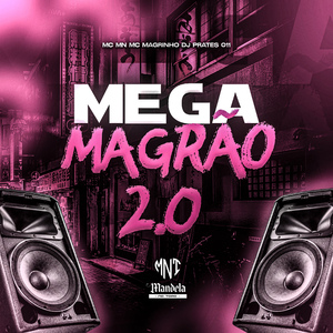 Mega Magrão 2.0
